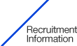 Recruitment Information