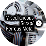 Miscellaneous Scrap/Ferrous Metal